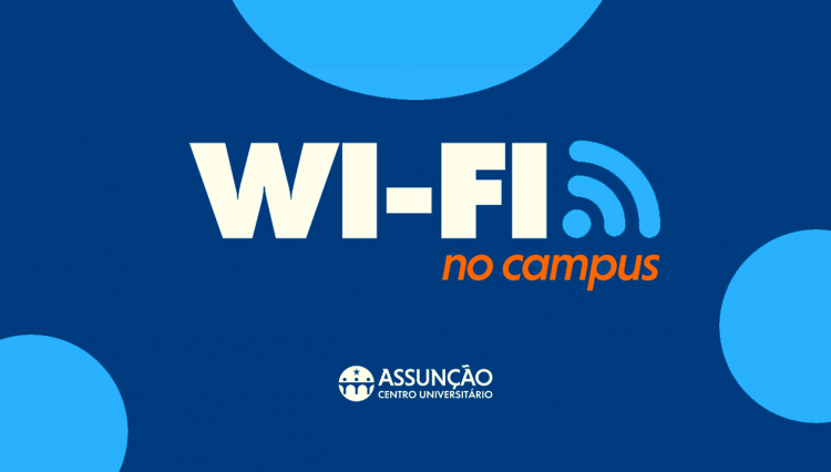 Melhorias no Wi-Fi do Centro Universitário Assunção!